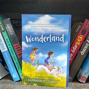 Wonderland Kids Book by Barbara O'Connor